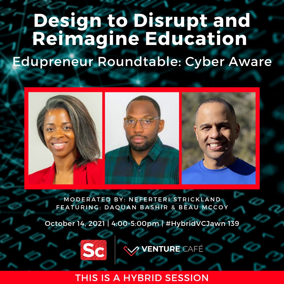 vencafePHL's tweet photo. ⭐This session will cover opportunities in education to provide our students and teachers with the resources they need to thrive in Computer Science and Cybersecurity Education.
#freeevent #hybridevent #hybridvcjawn #thursdaygathering #hustle https://t.co/i7lTLUiltM