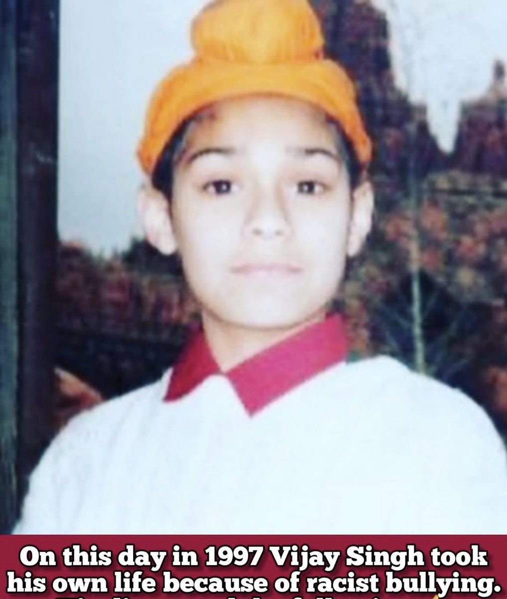 SherePanjabUK's tweet photo. Today we remember the tragic suicide of our brother Vijay Singh, who had hung himself after being victim to continuous racial bullying. 

Bullying still continues to this present day which affects students of all ages.Attached to this post are 2 examples of recent interventions https://t.co/G3fcF8F86s