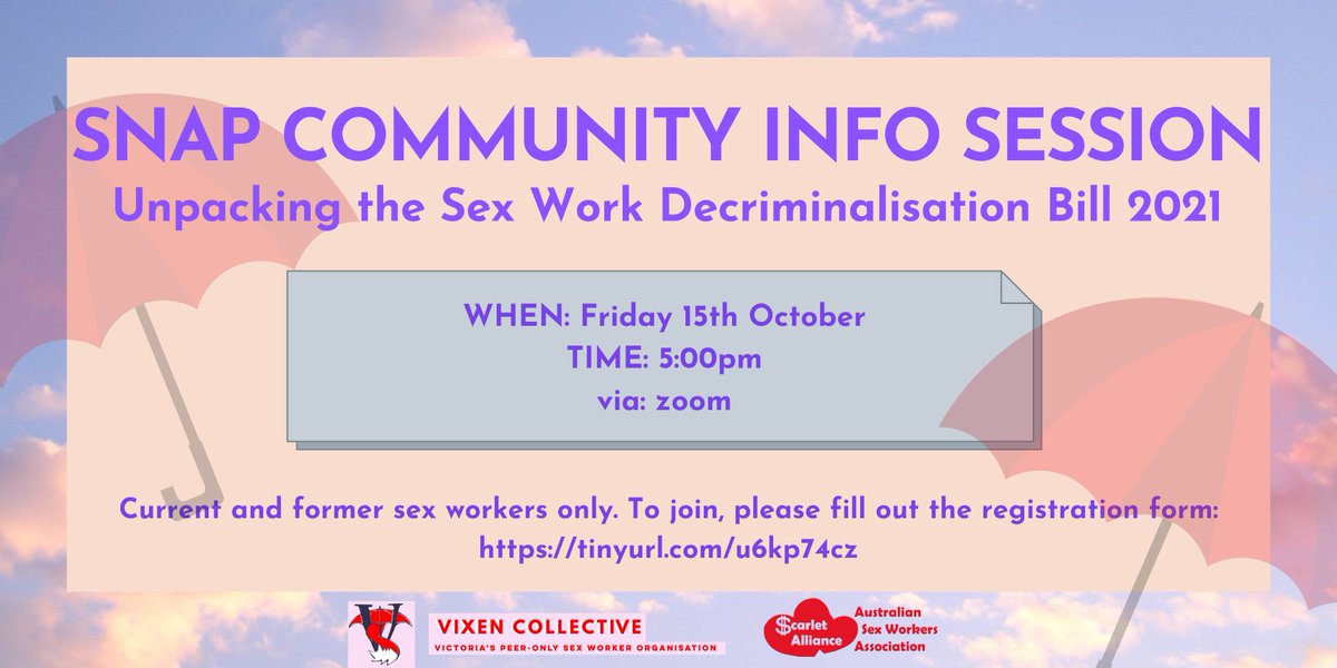 vixenworkers's tweet photo. VIC sex workers! Snap Community Info Session - Unpacking the Sex Work Decriminalisation Bill 2021 this Friday 5pm via zoom. 

Register at https://t.co/BdZIxOzUUV
Questions? Email info@vixencollective.org

Strictly SWers only! https://t.co/3QDeadMKDf