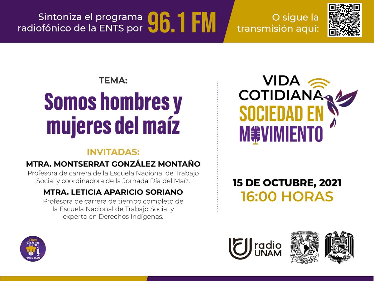 🎙VIDA COTIDIANA
𝘚𝘰𝘤𝘪𝘦𝘥𝘢𝘥 𝘦𝘯 𝘮𝘰𝘷𝘪𝘮𝘪𝘦𝘯𝘵𝘰
Tema:
Somos hombres y mujeres del maíz

Invitadas:
Mtra. Montserrat González Montaño 
Mtra. Leticia Aparicio Soriano

Viernes 15 de octubre; a las 16:00hrs 🕞por 96.1 FM 📻

Sigue la transmisión aquí:
96.1 fm