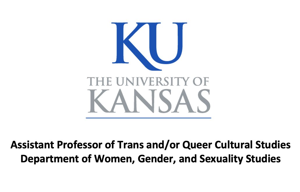 TransArchives's tweet photo. 🚨 JOB ALERT 🚨 

The Department of Women, Gender, and Sexuality Studies at the University of Kansas is seeking an Assistant Professor of Trans and/or Queer Cultural Studies for Fall 2022.   

👉 https://t.co/KY1ifepMkE

#uvic #trans #transjob #kansas #queerstudies #transstudies https://t.co/noIw2HD3S3