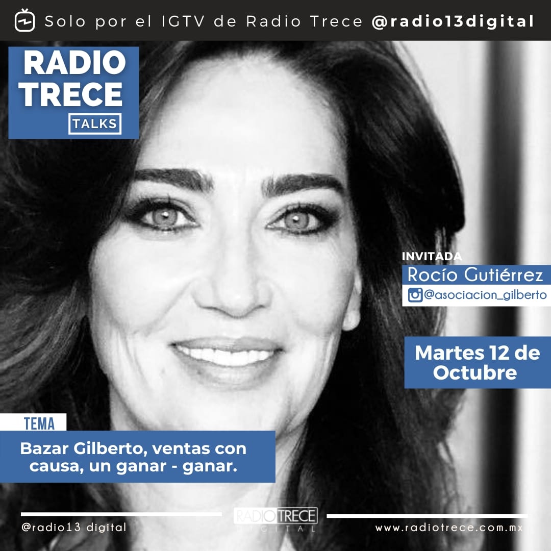 Radio13Digital's tweet photo. En #Radio13Talks @Debbyegz entrevista a Rocío Gutierrez, una de las directoras de la Asociación Gilberto AC, sobre su fundación, inicios, causas y sobre todo del Bazar Gilberto.

En vivo hoy 7PM por: 

➡️ https://t.co/agzDHGciWL

#Radio13Digital #BazarGilberto #ComprasConCausa https://t.co/6LwmeTrYzx