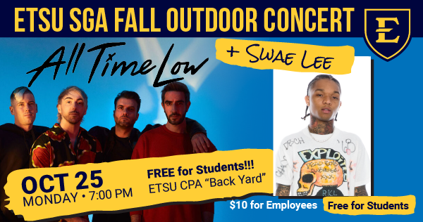 Bring a friend and lawn chairs or a blanket to sit and enjoy melodic punk-pop band All Time Low &amp; rapper Swae Lee in an outdoor concert on the campus of #ETSU on Oct. 25! bit.ly/3lBTTmo