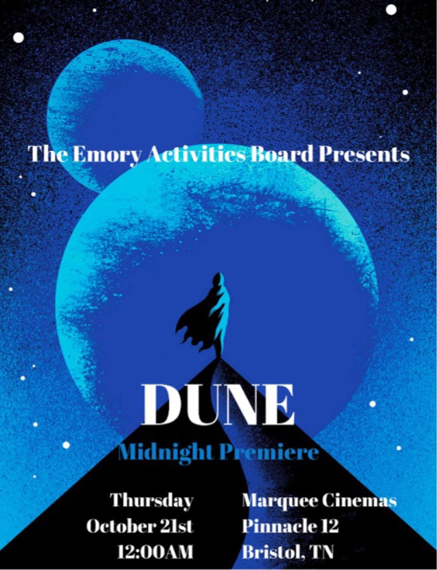 EmoryActivities's tweet image. Thursday October 21st come out for the MIDNIGHT premiere of DUNE!! Be sure to look out for a link in your email to reserve a ticket!