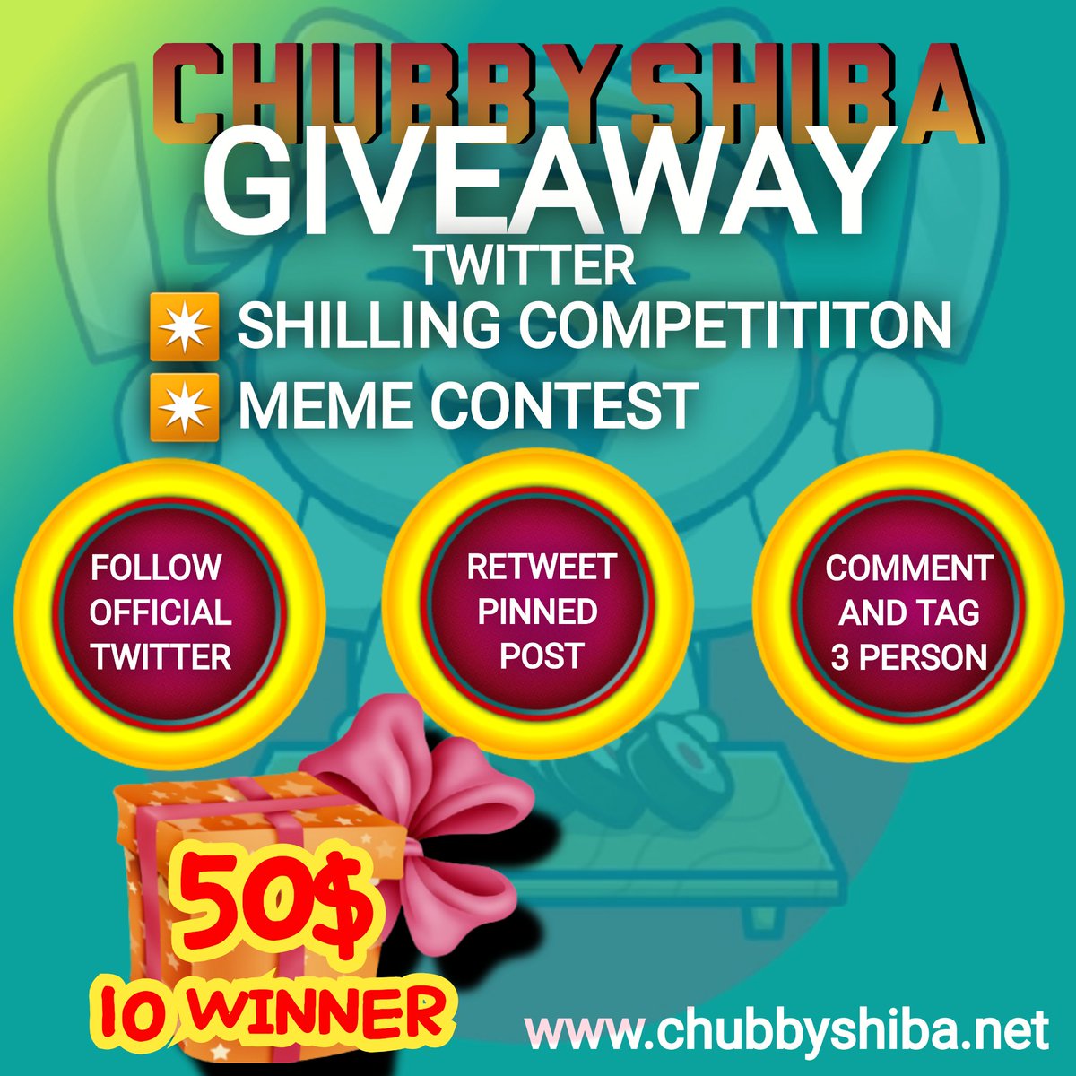😻GIVEAWAY CHUBBYSHIBA🥰
🎁50$ EACH FOR 10 WINNER

➡️TO ENTER
✅Follow Official twitter <a href="/ChubbyShibacoin/">ChubbyShiba</a>
✅Retweet the pinned post
✅Tag friends
✅Use hastag #ChubbyShiba #GiveawayAlert #BSCGems #Giveaway #MEMECONTEST
⏰ENDS IN 2DAYS