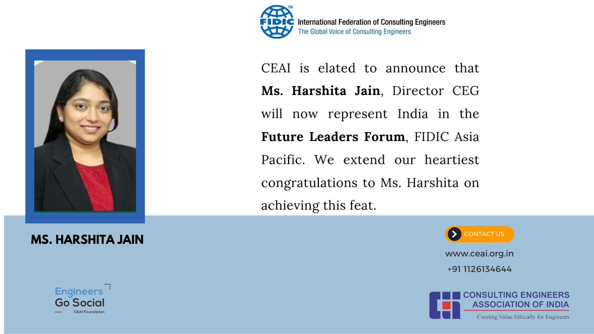 CEAI_INDIA's tweet photo. We are elated to announce that Ms. Harshita Jain, has been elected to represent India in the Future Leaders Forum, @FIDICASPAC2019. Another feather in the cap and we congratulate Ms. Harshita for achieving this feat. 
@FIDIC @aju_pra @Sepc_India @VNadkarFIDIC @ConsultAus https://t.co/ttWfdSkjFY