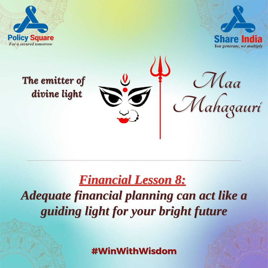 policy_square's tweet photo. Welcoming the Day 8 of Navratri with the lesson of adequate financial planning for a brighter future.
#WinWithWisdom #FinancialPlanning #Insurance #ShareIndians #PolicySquare https://t.co/98LJtNic8C