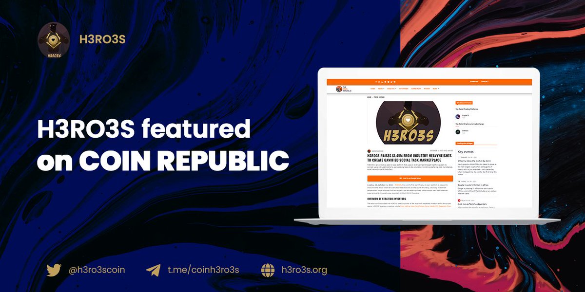 H3RO3SCOIN's tweet photo. We’re excited that H3RO3S was featured in another press article, first from https://t.co/L3Wk8yaoRS which is bringing impartial news, inside and out investigation on every cryptocurrency updates 

Read:https://t.co/VVunMXOQRh

#PressArticle #CoinRepublic #H3RO3S #PlayToEarngames https://t.co/ynVcRWGqlj