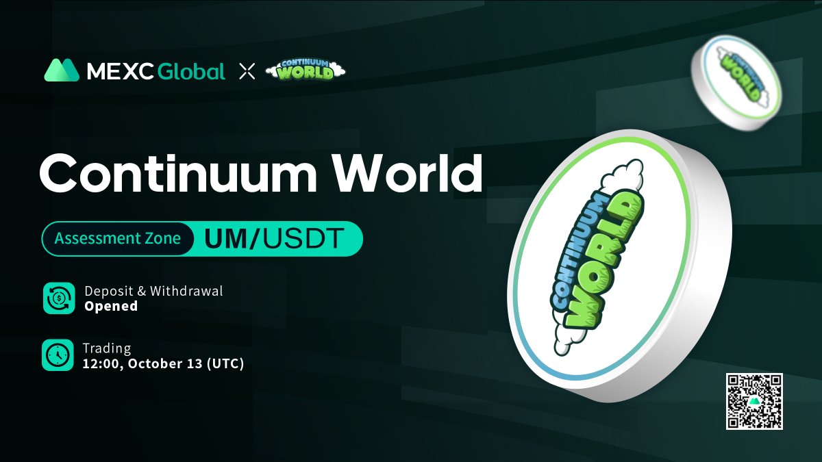 MEXC's tweet photo. MEXC will list $UM @continuumworld in the Assessment Zone under UM/USDT trading pair. 

✅Deposit &amp; Withdrawal: Activated
✅Trading: 12:00 Oct 13 (UTC)

Details: https://t.co/af0j9xMgmn

#ContinuumWorld #P2E #NFTs https://t.co/EHDXdn7g72
