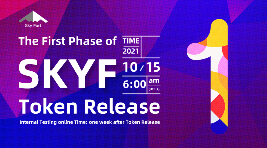 skyfortfinance's tweet photo. Announcement on the first phase of SKYF Token Release：
Release time 6:00 on October 15, 2021, (UTC-4). 25% of the tokens will be released for the first time, and within one week, the Dapp will be launched for internal testing, stay tuned! https://t.co/DFW4Gavd5Q