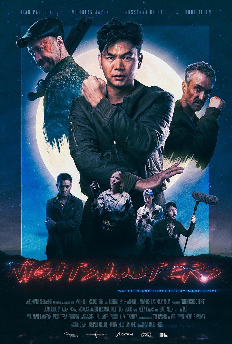 action_returns's tweet photo. Here’s the poster for Nightshooters. #TheActionReturns #TheActionReturnsPodcast #TheHorrorReturns #TheHorrorReturnsPodcast #THRPodcastNetwork #Action #ActionMovies #ActionFilms #ActionTV #ActionSeries #ActionMoviePodcast #Nightshooters #MarcPrices #ScreenAnarchy https://t.co/XMQzjH1rdK