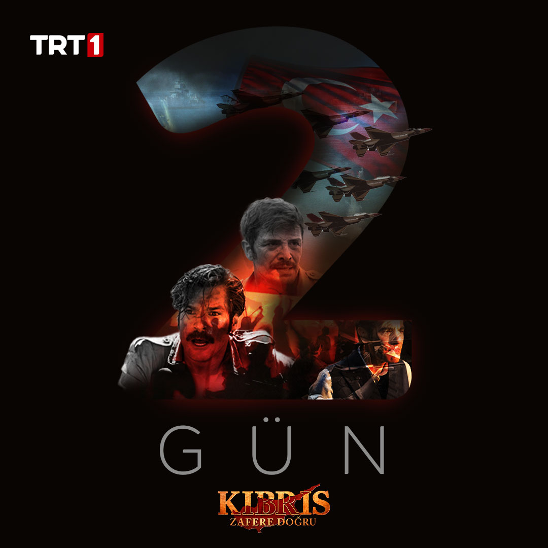 KibrisDizisiTRT's tweet photo. “Kendimi Türk Milletine adadım!” 🇹🇷
Yeni sezona son 2 gün 🔥

#KıbrısZafereDoğru yeni sezonuyla Cuma 20.00’de @trt1’de! https://t.co/nymbg9hpB9