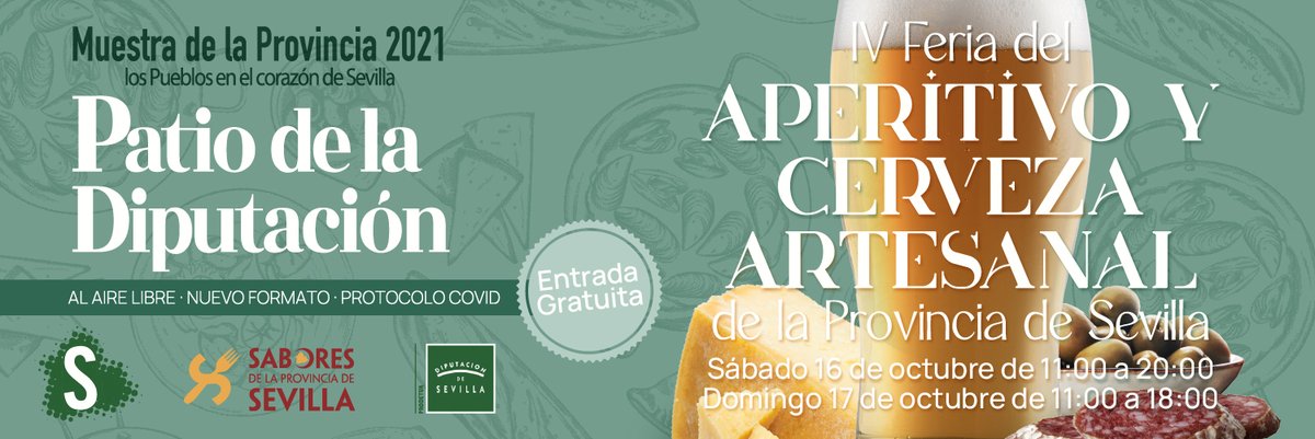 prodetur's tweet photo. ✍️ Este fin de semana, días 16 y 17 octubre, arranca la IV #Feria del 🍲#Aperitivo y 🍺#CervezaArtesanal, primera de las diez ferias presenciales al aire libre que componen la #MuestraDeLaProvincia 2021. Entrada gratuita. En la @DIPUSEVI. @SaboresSevilla  #ProtocoloCovid, #Ferias https://t.co/G7Y5iURFFi