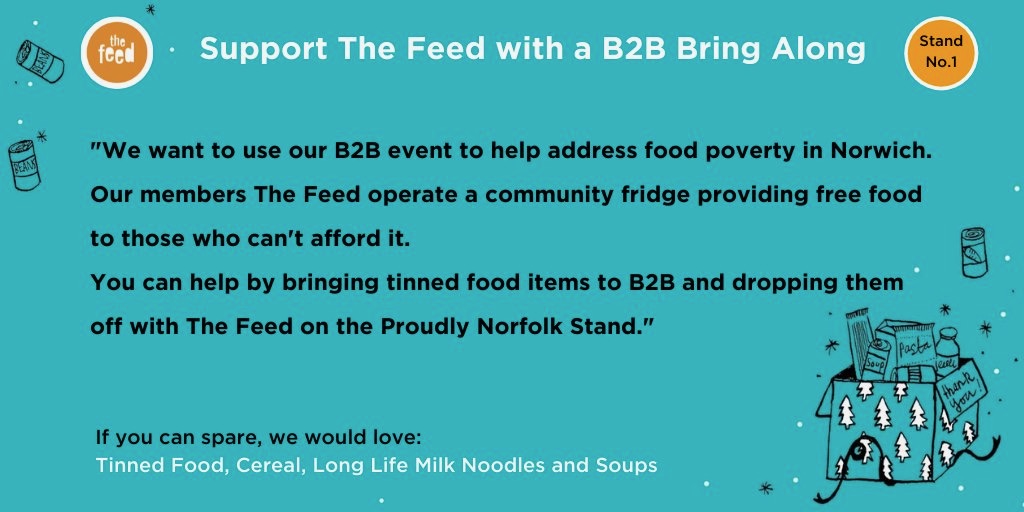 Are you attending @norfolkchamber B2B event tomorrow? If so, please come and see us at Stand 1 with others from @ProudlyNorfolk @BuyLocalNorfolk We will be collecting food donations for the Community Fridge we run for people facing food poverty. See graphic for items needed.