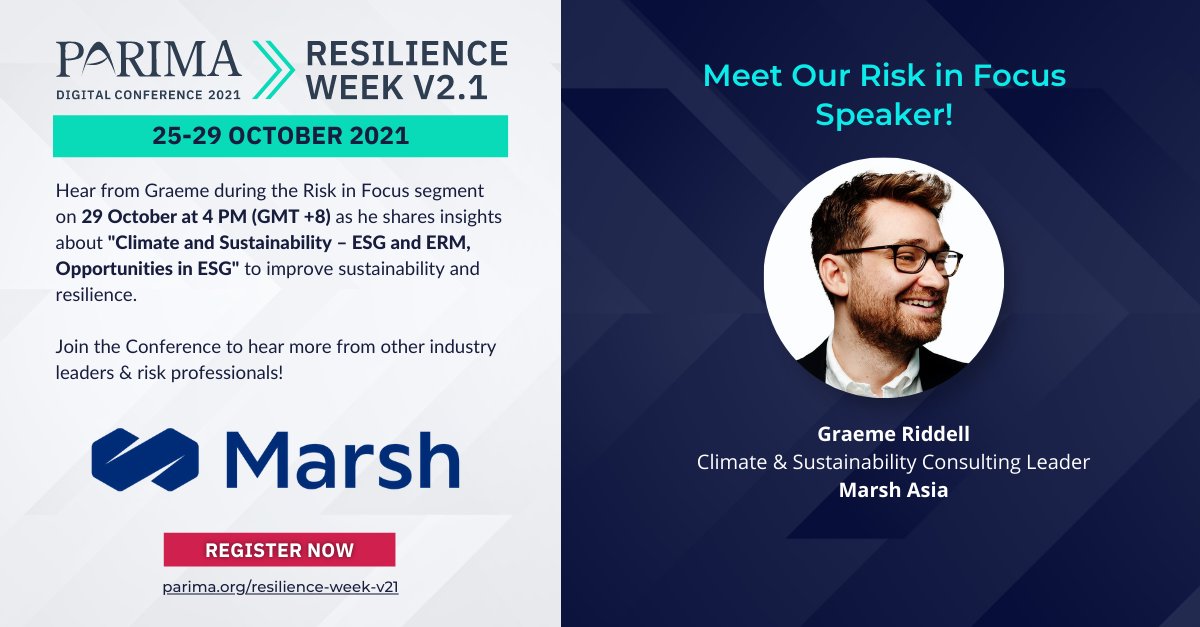 PARIMAorg's tweet photo. We are delighted to introduce our Risk in Focus speaker, Graeme Riddell - Climate & Sustainability Consulting Leader, Marsh Asia for the PARIMA Resilience Week V2.1! Register now at https://t.co/CTf036SIZq
#PARIMA2021 #resilienceweekv21 https://t.co/f3F4cO4mFW