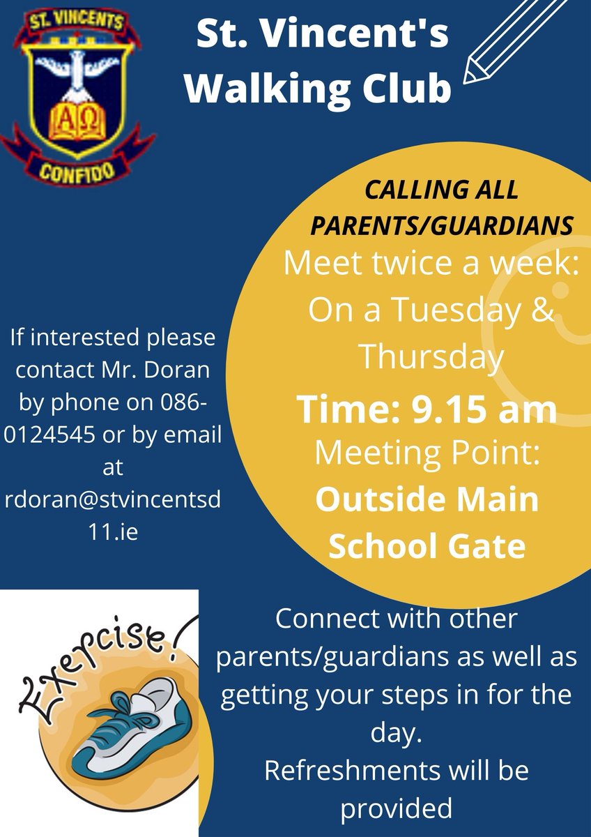 RDoranHSCL's tweet photo. Our new @StVincentsd11 Walking Club for parents/guardians begins tomorrow at 9.15 am. Anyone interested please get in touch with me via email or phone. All details are provided below. #partnershipwithparents #exercise #steps https://t.co/8UQYXo3K2q