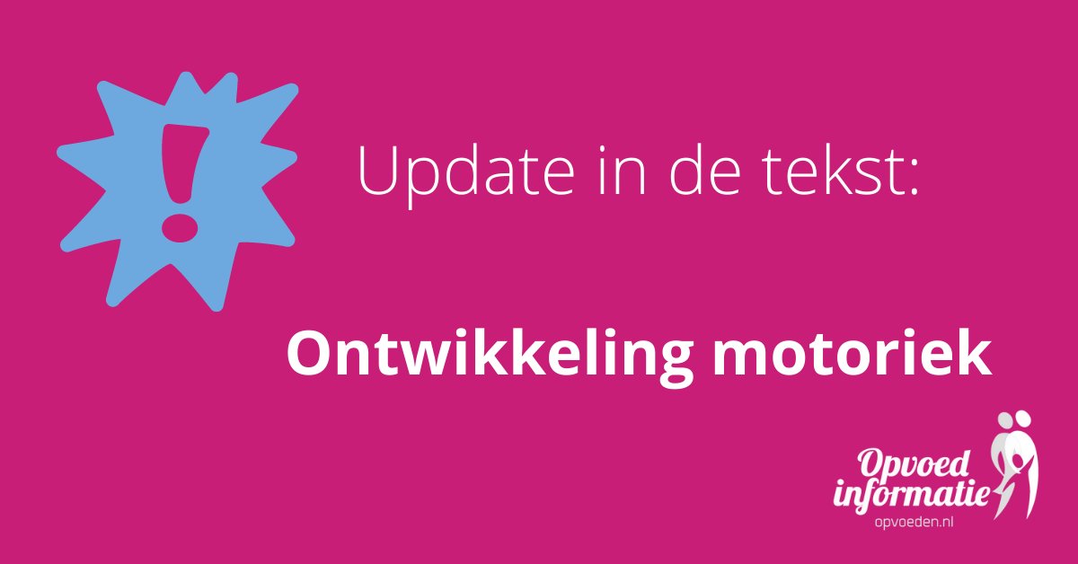 Nieuw in de informatie over motoriek: de 20-20-2 regel. Kijk na 20 minuten beeldschermtijd altijd minimaal 20 seconden in de verte en speel tenminste 2 uur per dag buiten of sport. Zie: opvoeden.nl/ontwikkeling-m…. Je vindt deze info ook in de @groeigids.