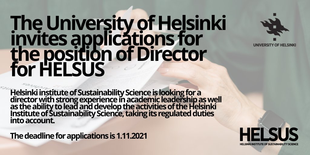 We are looking for a new #HELSUS director! Apply now! @helsinkiuni

https://t.co/zt3twSHXIB

#sustainabilityscience #HelsinkiSustainability https://t.co/FNnXvCkYAl