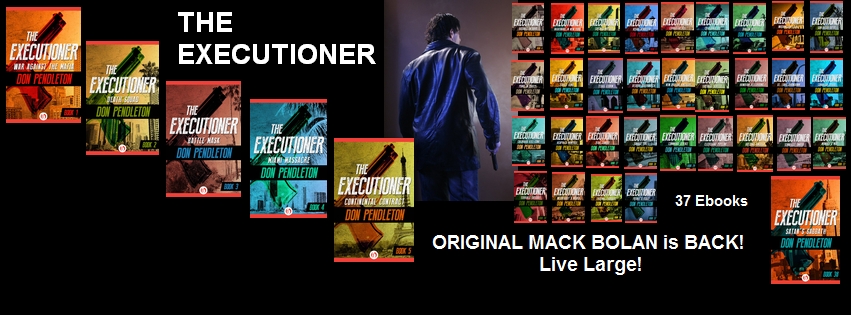 pendletonauthor's tweet photo. Don Pendleton's original Executioner Series, ebooks 1-15 and 17-38.  Books 1-3 also in print. https://t.co/cEPu5UuGMA