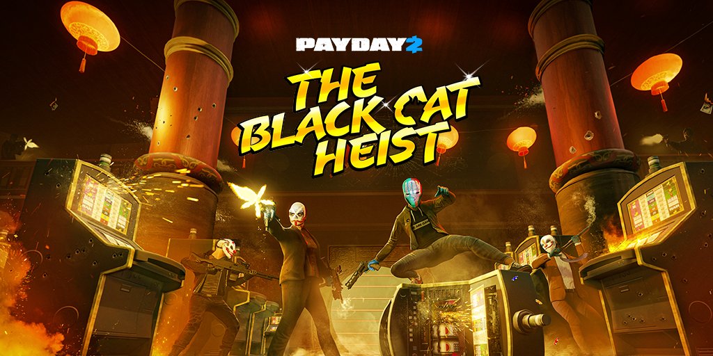 PAYDAY 2 on Twitter "The Black Cat Heist and Mega City Tailor Pack are