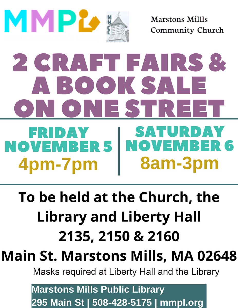 Save the Dates!! 
2 Craft Fairs and a Book Sale  are coming to Main St. Marstons Mills on November 5th &amp; 6th
