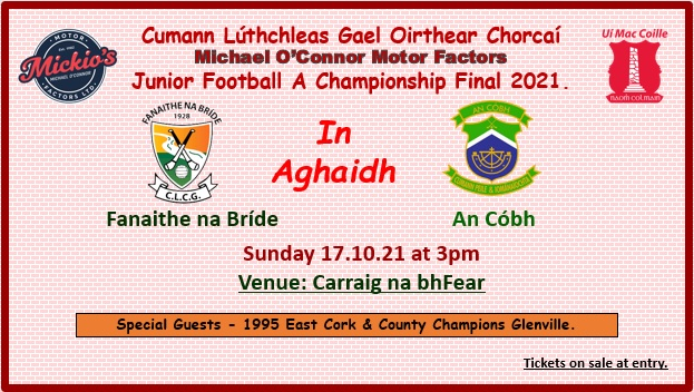 The East Cork JAFC Final will be played in Carraig na bhFear on Sunday at 3pm. Special Guests on Sunday will be the Glenville team of 1995 who won both the East Cork and County titles.  Due to Covid we could not honour their Silver Jubilee last year.  Tickets on sale at the Gate.
