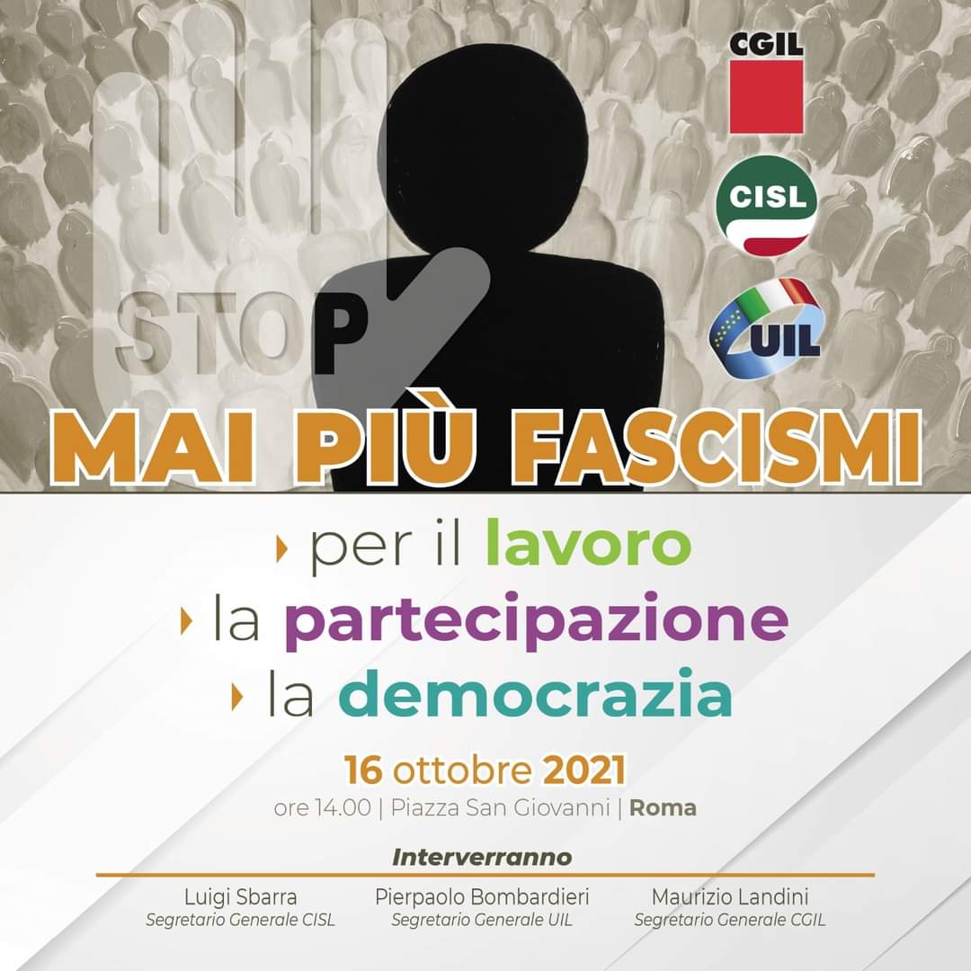 🟥 Sabato 16 ottobre, a partire dalle 14:00 in piazza San Giovanni a Roma si terrà la manifestazione nazionale di Cgil, Cisl e Uil #MaiPiùFascismi. 

Anche dalla #Campania bus organizzati dalle #CameredelLavoro. 

ℹ Qui tutte le info 👉 bit.ly/3mRUujm

#maipiùfascismi
