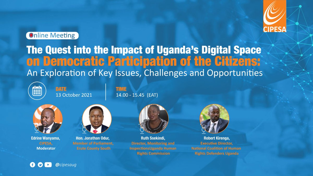 cipesaug's tweet photo. #CIPESATalks Speaker update!
In just under an hour we look forward to hosting Hon Jonathan Odur (in place of Hon. Muwanga Kivumbi), alongside Ruth Ssekindi and Robert Kirenga is a discussion on #DigitalSpace &amp; #Deocracy in #Uganda!

Follow the discussion 👉🏾https://t.co/SlBrDCO8dz https://t.co/13IblQzQXz