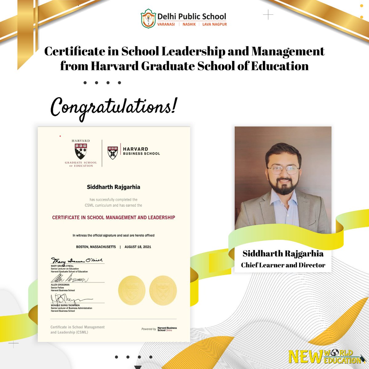 It gives us immense pleasure and honor to state that Siddharth Rajgarhia, Chief Learner and Director for DPS Varanasi, Nashik, and Lava Nagpur, have completed a Harvard Business School certified course in School Management and Leadership.<a href="/SiddharthRajga4/">Siddharth Rajgarhia</a> <a href="/GRajgarhia/">Gautam Rajgarhia</a> <a href="/HarvardHBS/">Harvard Business School</a>