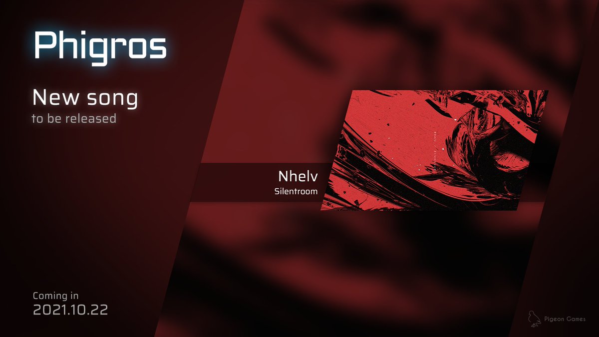 Phigros@Pigeon Games (@phigros_pgs) on Twitter photo New song will be released in Phigros!
•「Nhelv」by Silentroom <a href="/plcube/">Silentroom</a>
#Pigeon_Games #Phigros New song will be released in Phigros!
•「Nhelv」by Silentroom <a href="/plcube/">Silentroom</a>
#Pigeon_Games #Phigros