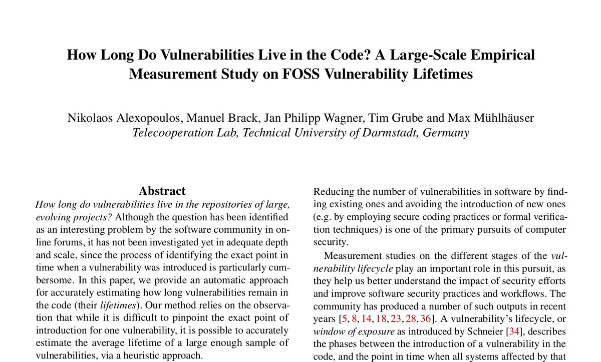 Excited to announce that our paper on measuring vulnerability lifetimes has been accepted at <a href="/USENIXSecurity/">USENIX Security</a> '21. In this paper we seek to answer a fundamental question: How long do vulnerabilities live in the code?

Preprint: …eserver.tk.informatik.tu-darmstadt.de/Publications/2…