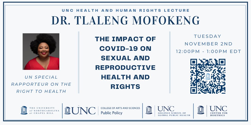 BenjaminMMeier's tweet photo. The UNC Health &amp; Human Rights Lecture welcomes Dr. Tlaleng Mofokeng, UN Special Rapporteur on the Right to Health, discussing: 
The Impact of COVID-19 on Sexual and Reproductive Health and Rights
November 2, 2021
12:00-1:00 PM (EDT)
Register on Zoom: https://t.co/Qm4dvTRIDK https://t.co/qDo16mEWEl