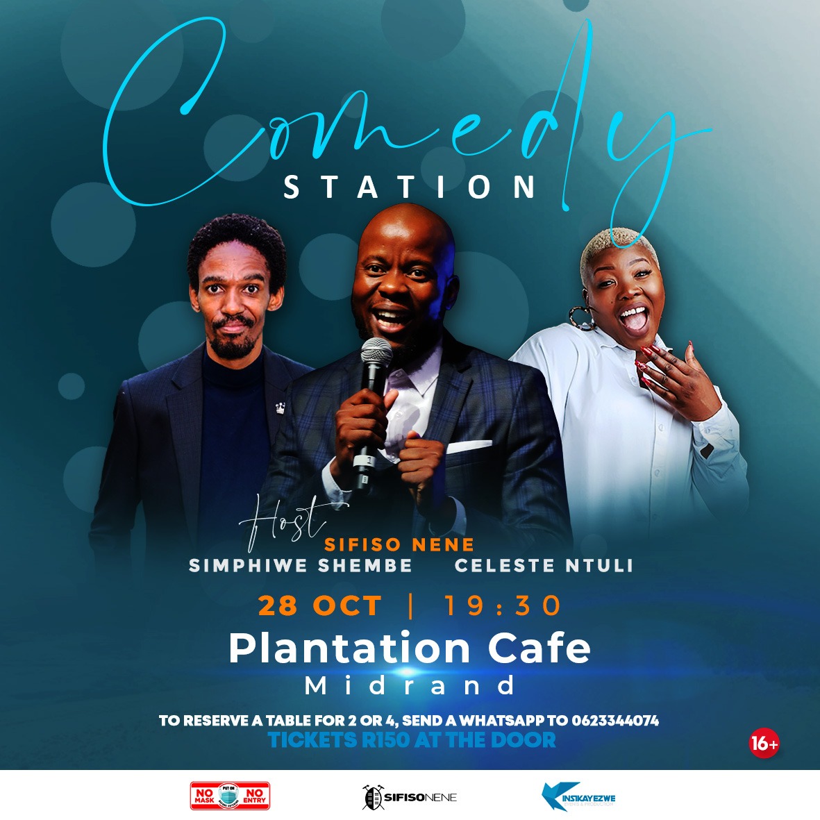 SifisoNene's tweet photo. Midrand! A treat! @ShembeSimphiwe @celestentuli Book ur seat/table via our WhatsApp line 0623344074 #comedystation https://t.co/2XwscbrIbQ