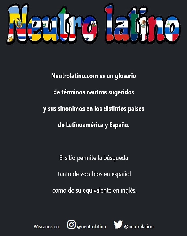 ¡EL GLOSARIO NEUTRO LATINO YA ESTÁ DISPONIBLE!
Les dejo el vínculo por si les interesa entrar: neutrolatino.com
