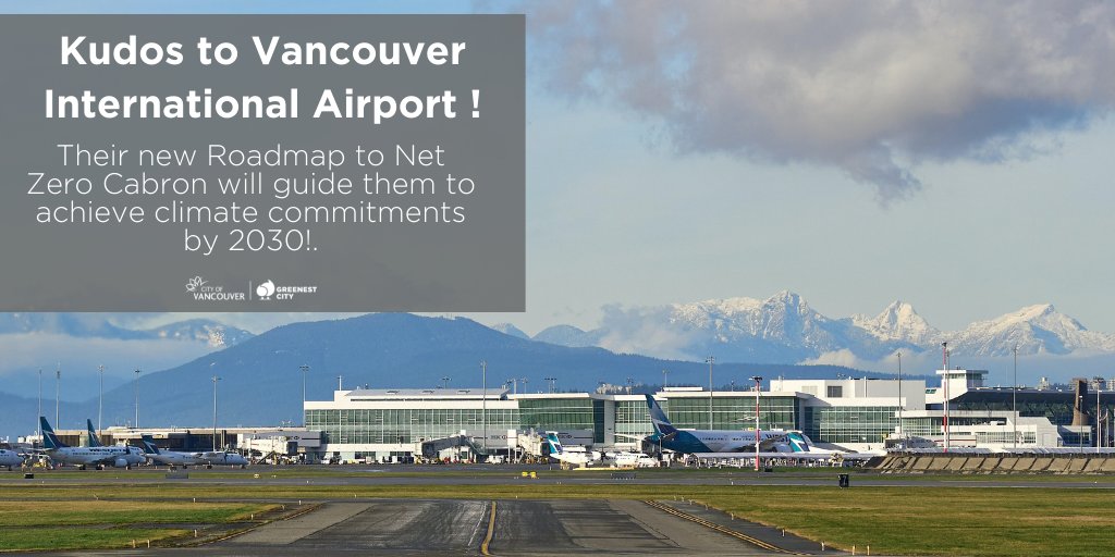 greenestcity's tweet photo. Kudos to @yvrairport their new Roadmap to Net Zero Carbon will help them become one of the world's greenest airports, reducing emissions from their operations, replacing fossil fuels with renewable alternatives, and more! 👏 https://t.co/vfiCDz15ei