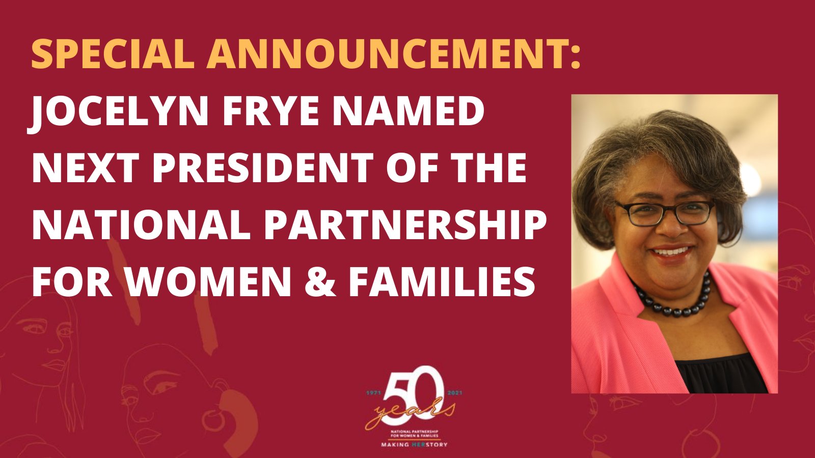 National Partnership on Twitter: "Amazing news! Jocelyn Frye named the next  president of @NPWF. We could not be more thrilled for Jocelyn to return to  the National Partnership and lead us into