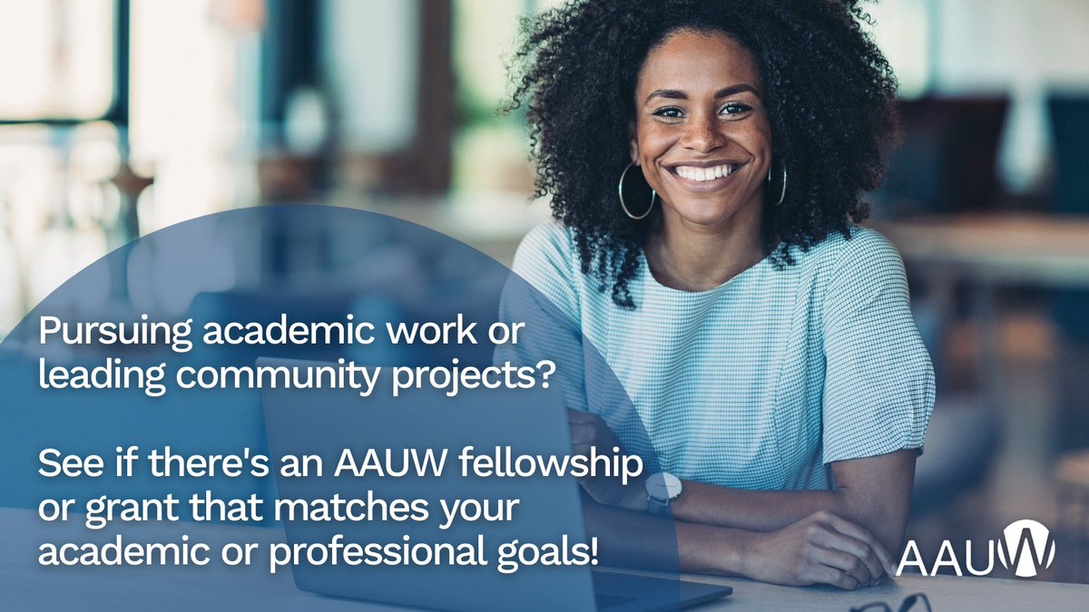 AAUW's tweet photo. We're currently accepting applications for ALL our #fellowship and grant programs. Find the one that matches your goals: https://t.co/V0kle2oW6c #highereducation https://t.co/y6ilN4lHlT