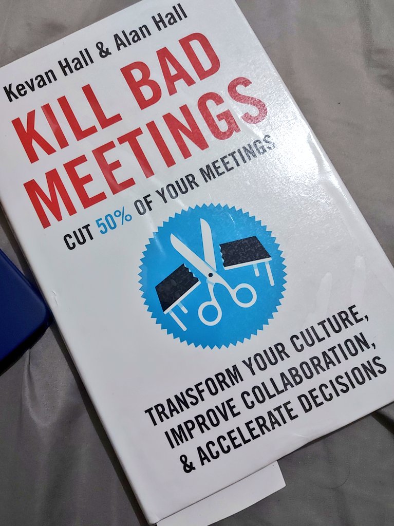 rdahildahil_'s tweet photo. Just started reading this book on "how to kill bad meetings". Haha. With zoom meetings here and there, i think we all need this reminder and permission slips for ourselves. #tweetflection https://t.co/wT1mIjQTkt