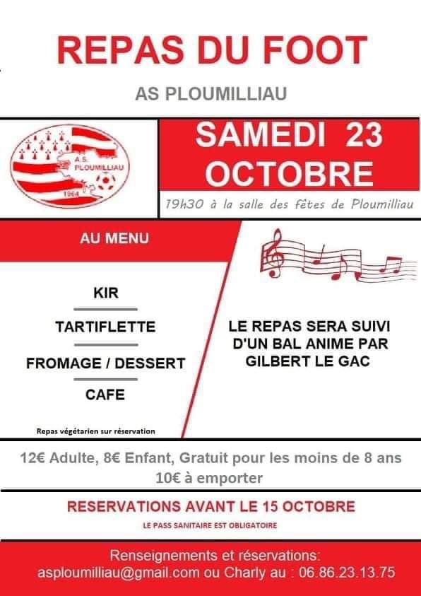 [REPAS DU FOOT] 🧀

❗️Il reste de la place ❗️

Attention, la fin des réservations arrive à grand pas ! Pensez à nous contacter pour réserver.

Contact :

📧 asploumilliau@gmail.com 
📞 06.86.23.13.75

🗓 Samedi 23 octobre 
⌚️ 19h30