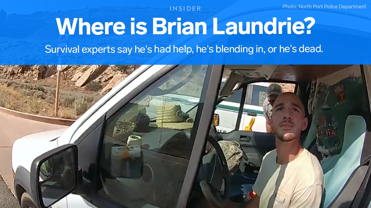 Insider On Twitter For The Past 29 Days Brian Laundrie A Person Of Interest In The Death Of His Fiancee Gabby Petito Has Evaded Authorities Attempts To Find Him Survival Experts Say