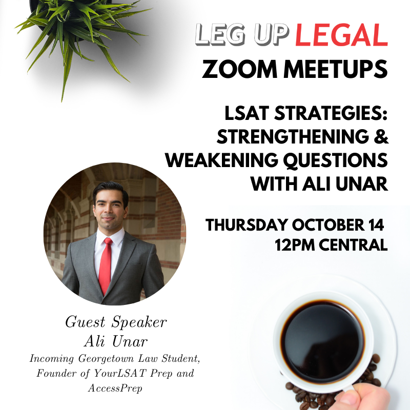 Leg_Up_Legal's tweet photo. This week's Zoom meetup on Thursday will give you some free LSAT strategies! Open and free for all prelaw students!

Thurs. October 14 @ Noon Central Time
Topic: LSAT Strategies - Strengthening &amp; Weakening Questions with Ali Unar
Register for free: https://t.co/rt9BW4hgX3 https://t.co/1yWfEKidFg