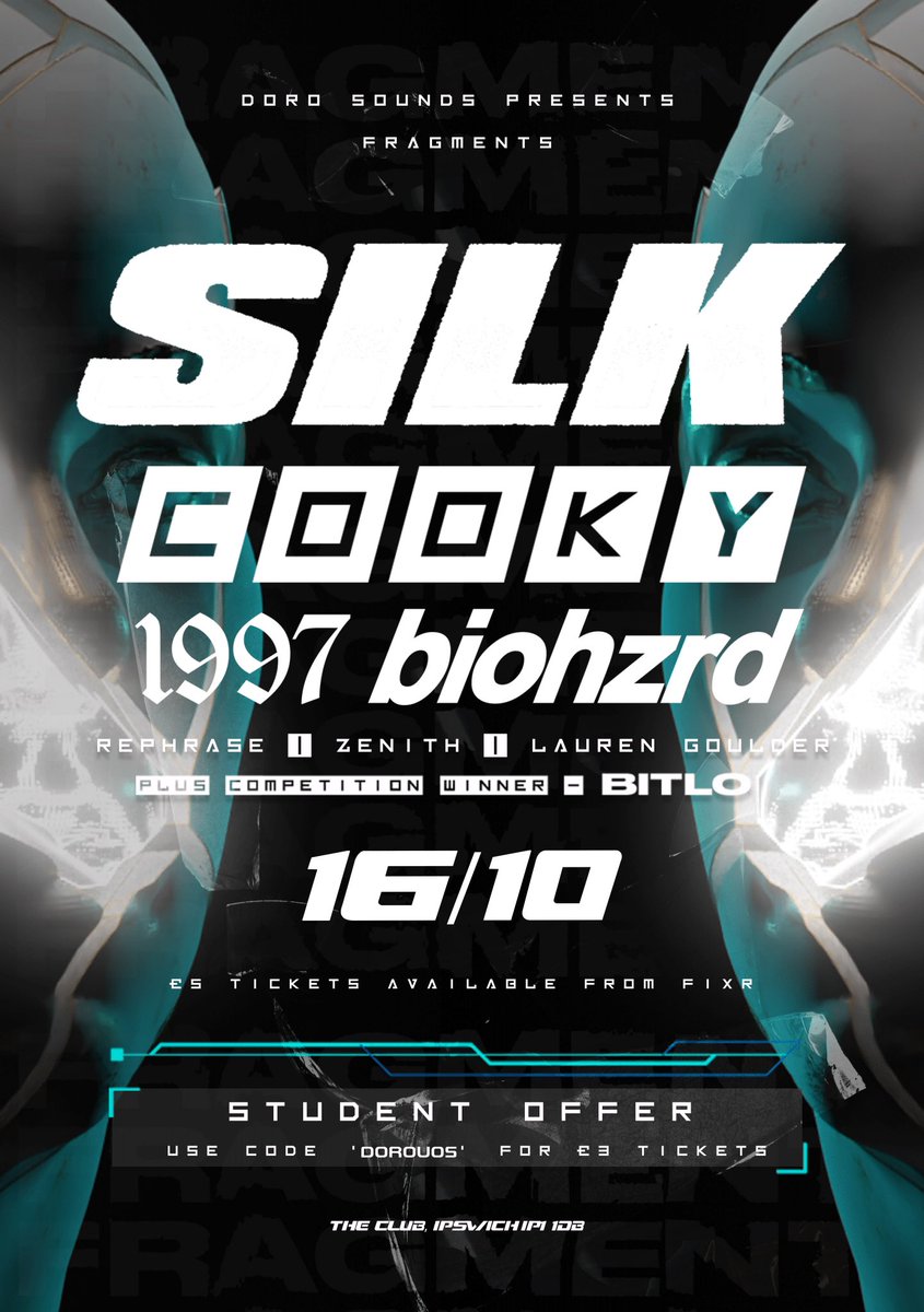 This Saturday we return to Ipswich for a night of Bass &amp; DnB 👽

Student group deals and discount available on tickets 🎟

fixr.co/event/129421018

@silkmusicuk <a href="/Cooky_JC/">Cooky</a>