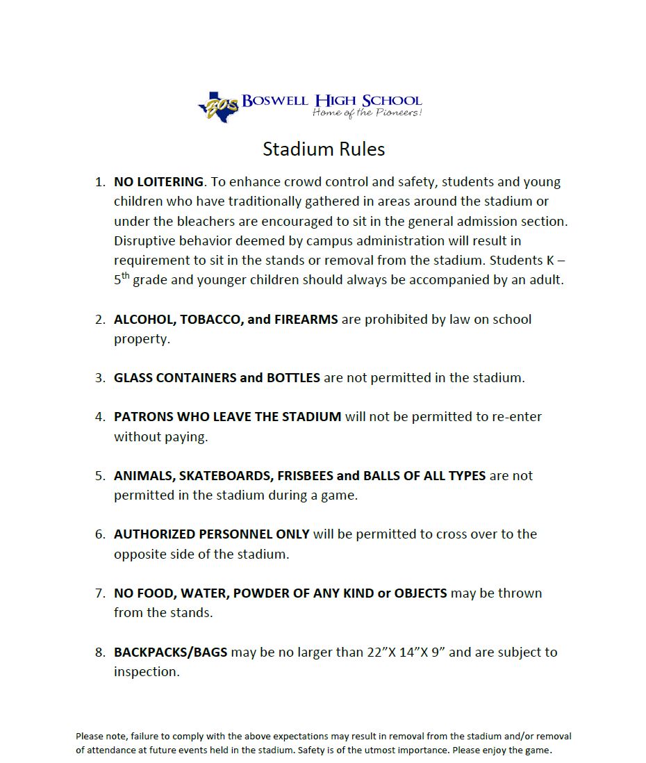 Students, please see the stadium rules for Friday nights.  Please let us know if you have any questions.