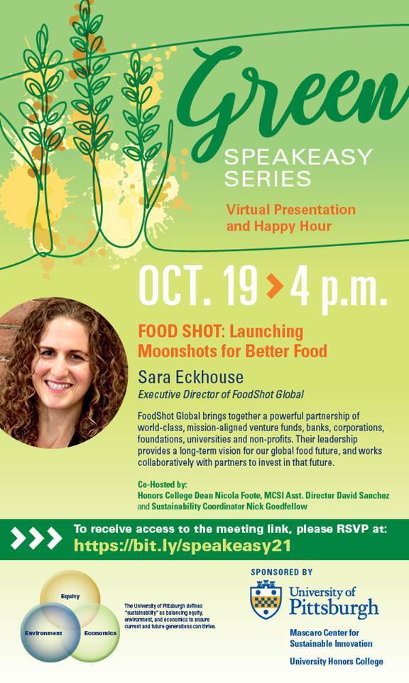Pitt Sustainability (@sustainablepitt) on Twitter photo Don't forget to register to join us on October 19 for our next virtual Green Speakeasy w/Sara Eckhouse, Executive Director of <a href="/FoodShotGlobal/">FoodShotGlobal</a> calendar.pitt.edu/event/green_sp… w/<a href="/PittMCSI/">Mascaro Center</a> @pitthonors @nickpgoodfellow Don't forget to register to join us on October 19 for our next virtual Green Speakeasy w/Sara Eckhouse, Executive Director of <a href="/FoodShotGlobal/">FoodShotGlobal</a> calendar.pitt.edu/event/green_sp… w/<a href="/PittMCSI/">Mascaro Center</a> @pitthonors @nickpgoodfellow