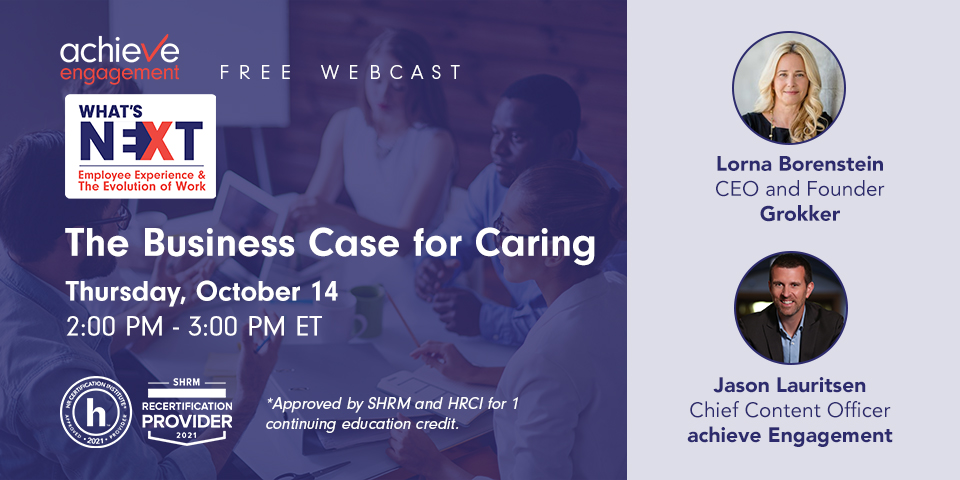 achievEE_'s tweet photo. Join us tomorrow at our FREE webcast in our #whatsnEXt series, The Business Case for Caring, hosted by @JasonLauritsen , with special guest @Lborenstein ! 
https://t.co/t6L1fezuqT https://t.co/zXeqByJvMZ