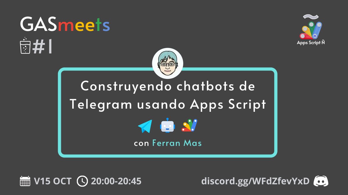 pfelipm's tweet photo. 🥁✨ #GASmeets 1⃣ ✨🥁

📌 Bots en Telegram con #AppsScript
🗓️ Viernes 15/10
⏰ 20:00 - 20:45
🗣️ @FerranMas
 
En abierto para todos los miembros de #AppsScriptÑ, la comunidad de friquis de Google Apps Script más dicharachera del 🌐.

¿Quieres participar? 👉https://t.co/T4tSn6B4sN https://t.co/N8WxBaFIPb