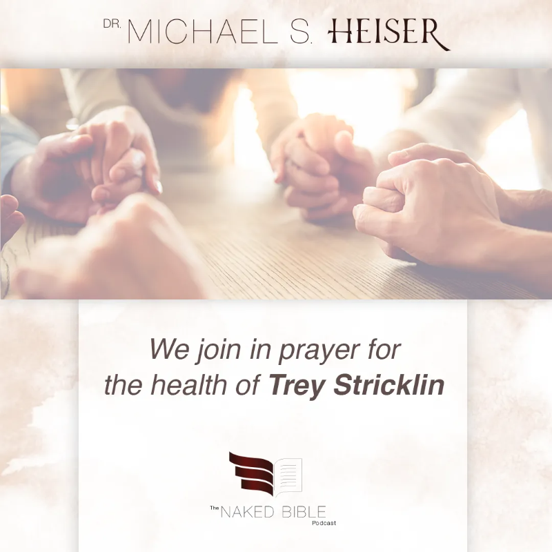 Michael S Heiser On Twitter Please Pray For Trey Stricklin Producer