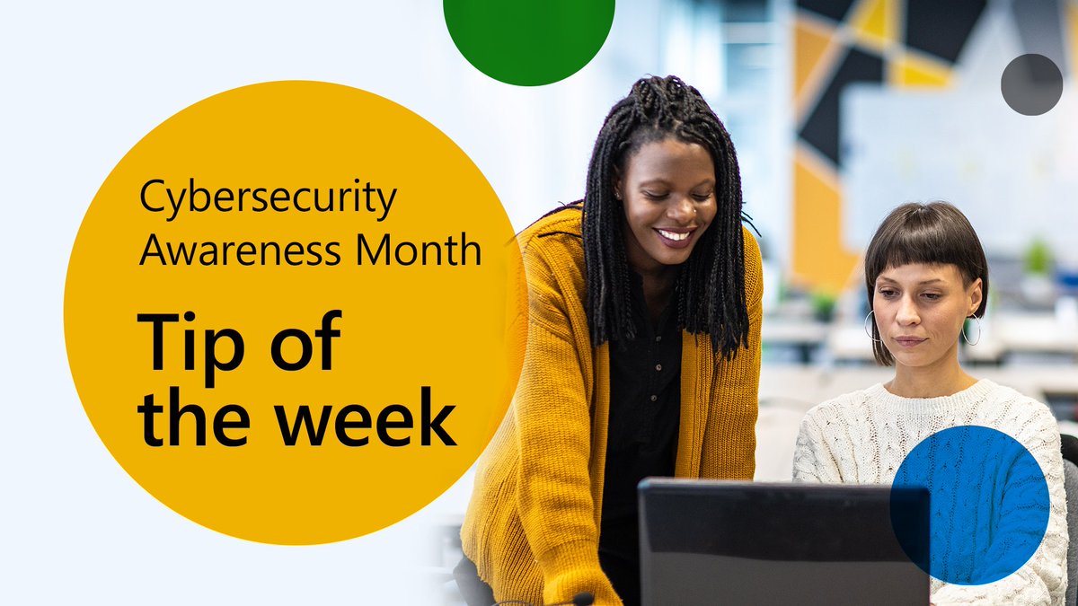 Text reads, "Cybersecurity Awareness Month. Tip of the Week." Two people working at computer.