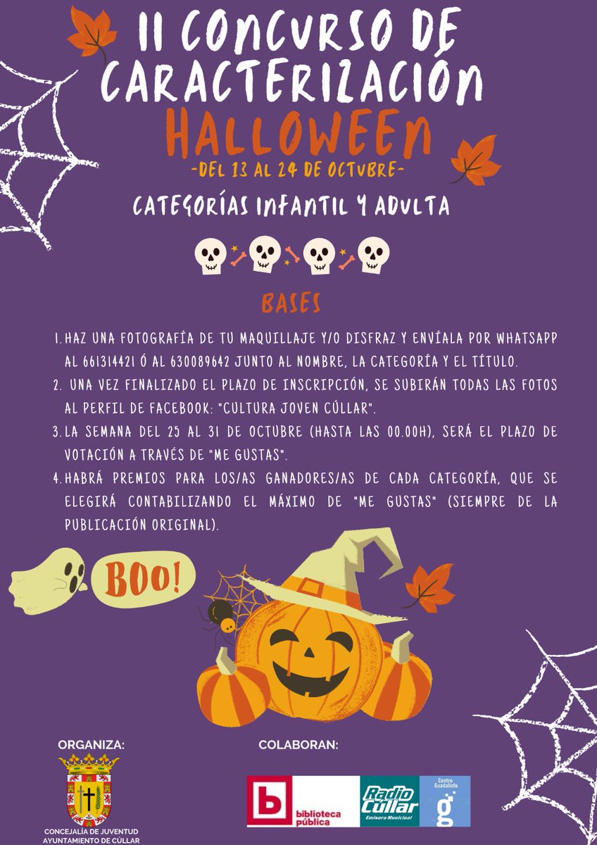 CullarGranada's tweet photo. II CONCURSO DE CARACTERIZACIÓN HALLOWEEN 

Del 13 al 24 de Octubre envíanos tu foto con tu maquillaje o disfraz de Halloween a los 📲 661314421 o 630089642. Se publicaran en el Facebook Cultura Joven y ganaran l@s que mas me gusta obtengan. https://t.co/fDcVeHMYC0