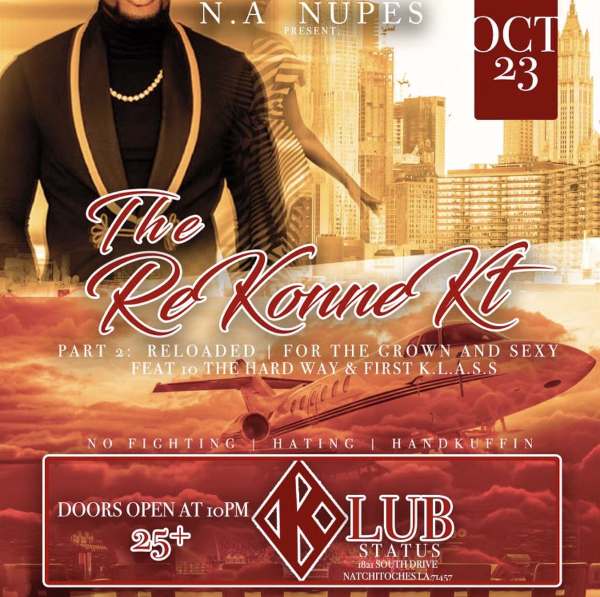 The Nupes are back in aKtion ‼️‼️
In honor of 10 the Hardway’s 20th Anniversary and First KLASS’s 10th anniversary; A NUPE celebration will be held on Oct. 23rd at Status Night Klub !! Come dressed to impress . Yooooo baby yoooooo 🔞⚠️